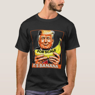 Trump It's Nana (for Scale) Starship Funny 4 T-Shirt