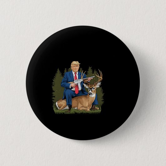 Trump Jagd auf Hirsch Funny Beer Drink Bier Button (Vorderseite)