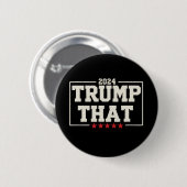 Trump jenes 2024 47. US-Präsident Vintag Button (Vorne & Hinten)