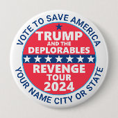 Trump-Kampagne 2024 zur Rache Tour Deplorables Button (Vorderseite)