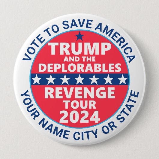 Trump-Kampagne 2024 zur Rache Tour Deplorables Button (Vorderseite)