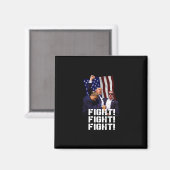 Trump Kämpfe Kämpfe Kämpfe 1  Magnet (Vorderseite/Rückseite)