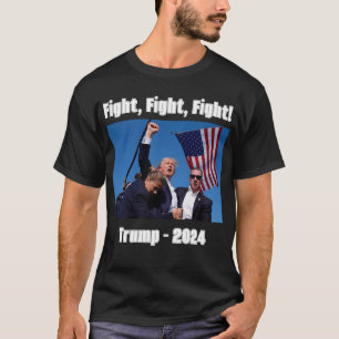 Trump, Kämpfe, Kämpfe, Kämpfe, 2024! 1-seitiger T T-Shirt