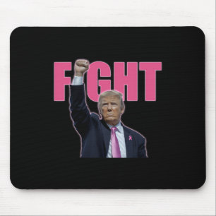 Trump kämpft Brustkrebs-Bewusstsein Pink Ribbon Su Mousepad