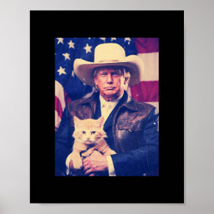 Trump-Katze-Shirt Lustiges Cowboy-Donald-Trump-Ame Poster