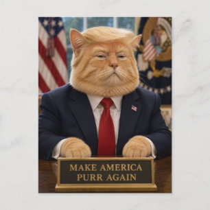 Trump Katzenporträt – Make America Purr Again Postkarte