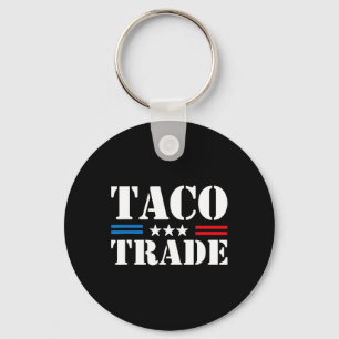 Trump kneift beim Taco-Handel immer Lustiger Meme  Schlüsselanhänger
