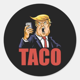 Trump kneift immer aus Lustiger Taco-Witz Retro-St Runder Aufkleber
