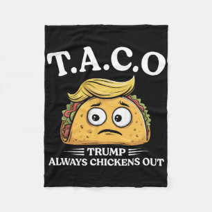 Trump kneift immer aus Taco Lustiger Taco Trump Sh Fleecedecke