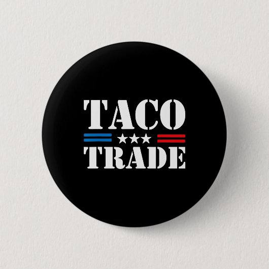 Trump kneift immer beim Taco-Handel Lustiger Meme Button (Vorderseite)