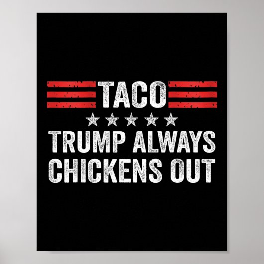 Trump kneift immer beim Taco-Handel Lustiger Meme Poster (Vorne)