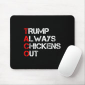 Trump kneift immer beim Taco-Handel Lustiges Meme  Mousepad (Mit Mouse)