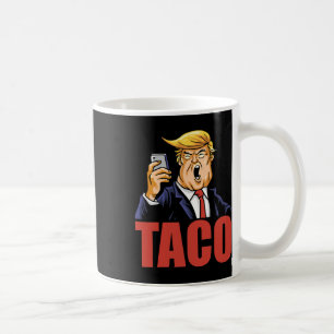Trump kneift immer Funny Taco Joke Retro St Kaffeetasse