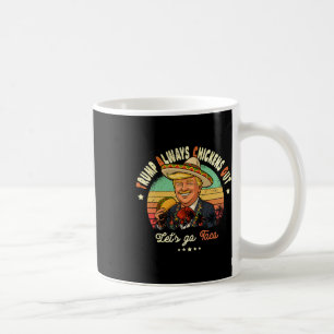 Trump kneift immer Funny Trump T.a.c.o  Kaffeetasse