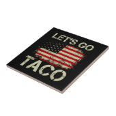 Trump kneift immer Let's Go Taco Fliese (Seite)