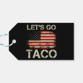 Trump kneift immer Let's Go Taco Geschenkanhänger (Rückseite Horizontal)