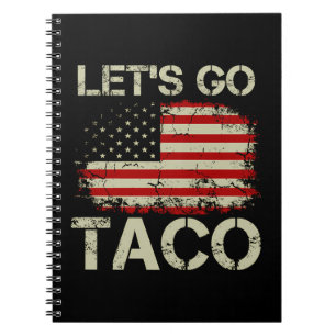 Trump kneift immer Let's Go Taco Notizblock
