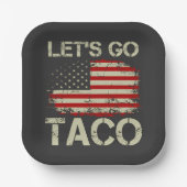 Trump kneift immer Let's Go Taco Pappteller (Vorderseite)