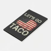 Trump kneift immer Let's Go Taco Post-it Klebezettel (angewinkelt)