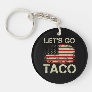 Trump kneift immer Let's Go Taco Schlüsselanhänger