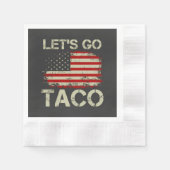 Trump kneift immer Let's Go Taco Serviette (Vorderseite)
