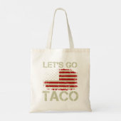 Trump kneift immer Let's Go Taco Tragetasche (Rückseite)