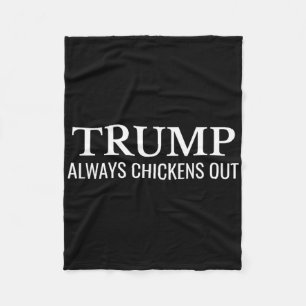 Trump kneift immer – Lustiger politischer Taco Fleecedecke