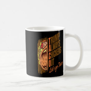 Trump kneift immer lustiger Trump-Taco Kaffeetasse