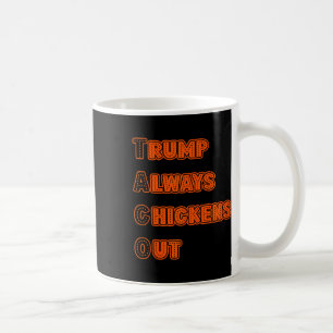 Trump kneift immer Meme Kaffeetasse