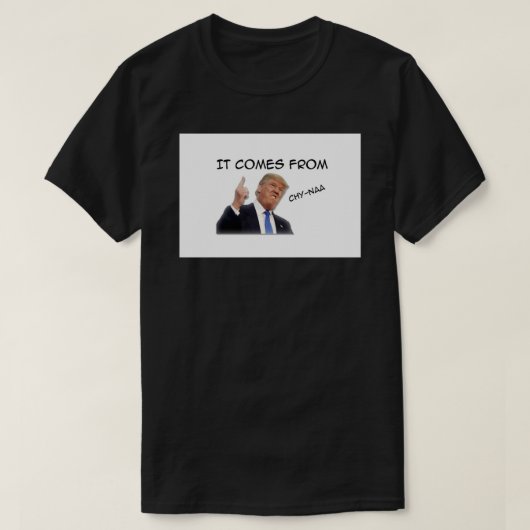 Trump kommt aus der Maske der China T-Shirt (Design vorne)