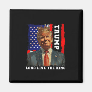 Trump König Präsident Lang lebe der König Trump Magnet