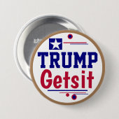 Trump kriegt es! Vertretung got? Button (Vorne & Hinten)