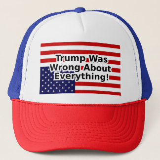 Trump lag in allem falsch! truckerkappe