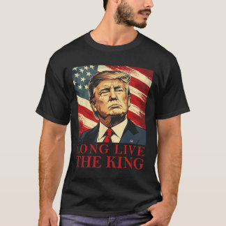 Trump Lang lebe der König Amerikanisch Patriotisch T-Shirt