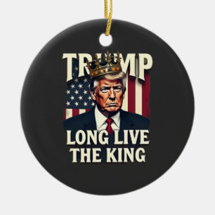 Trump Lang lebe der König Pro Trump Patriotisch Keramik Ornament
