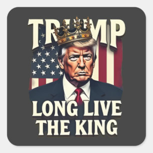 Trump Lang lebe der König Pro Trump Patriotisch  Quadratischer Aufkleber