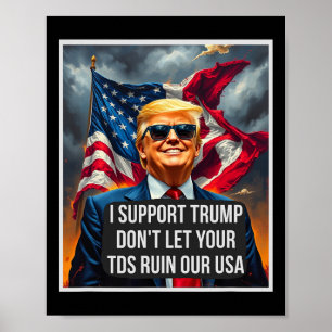 Trump, lass deine TDs unsere USA nicht ruinieren L Poster