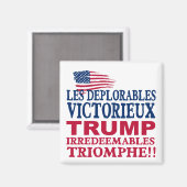 Trump Les Deplorables Win - Trump Pence 2016 Magnet (Vorderseite/Rückseite)