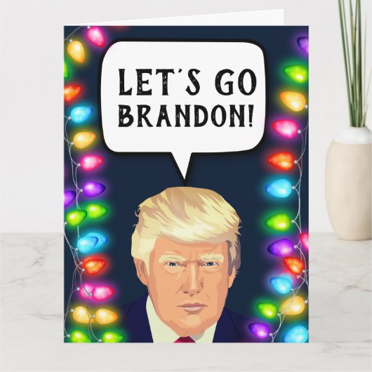 TRUMP LET'S GO BRANDON! CHRISTMAS Grußkarten Karte (Vorderseite)