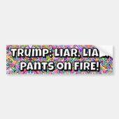 Trump: Liar, Liar, Pants on FIRE! Autoaufkleber (Vorne)