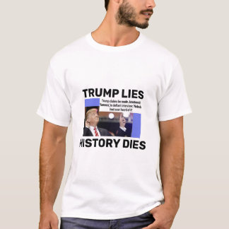 Trump Lies T - Shirt