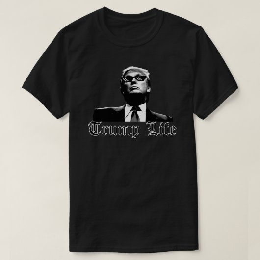 Trump LIfe, Thug Life Sticker T-Shirt (Design vorne)