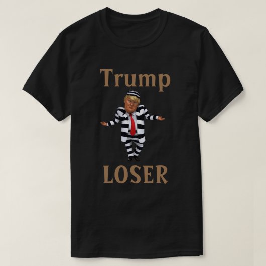 Trump LOSER T - Shirt (Design vorne)
