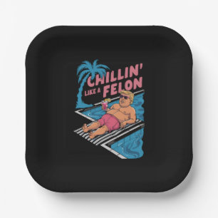 Trump lustig chillen wie ein Straftäter Trump 2024 Pappteller