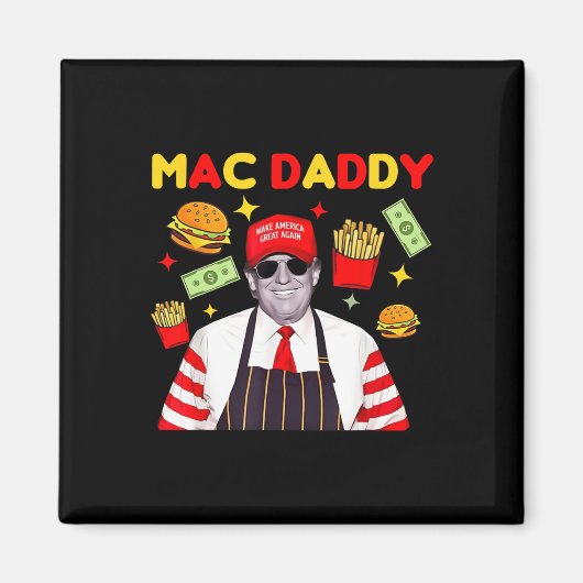 Trump Mac Daddy Uni - Schwarz - Klein - Kurzer Sie Magnet (Vorne)