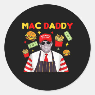Trump Mac Daddy Uni - Schwarz - Klein - Kurzer Sie Runder Aufkleber