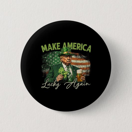 Trump Mach Amerika wieder glücklich St. Patrick's Button (Vorderseite)