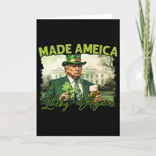 Trump Mach Amerika wieder zum Glück St. Patrick's Karte