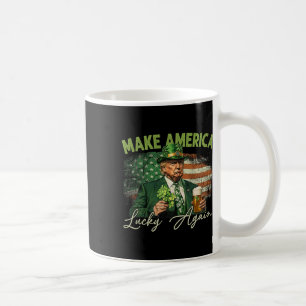 Trump macht Amerika wieder Glücklich St. Patrick's Kaffeetasse