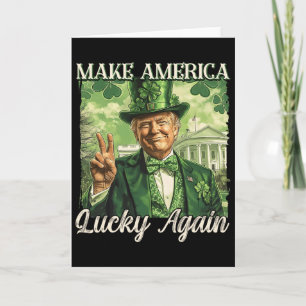 Trump macht Amerika wieder Glücklich St. Patrick's Karte